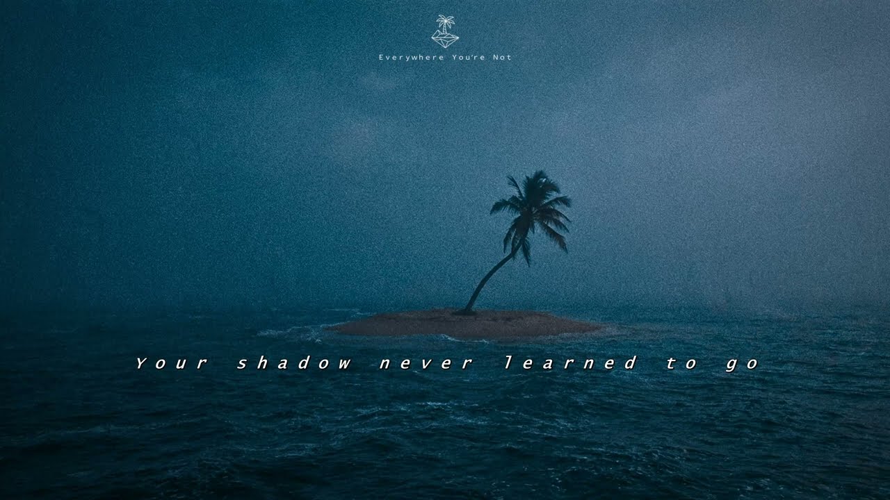 Palm Island - Everywhere You’re Not (Official audio Lyric)