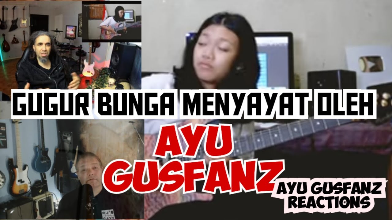 GUGUR BUNGA| AYU GUSFANZ COVER