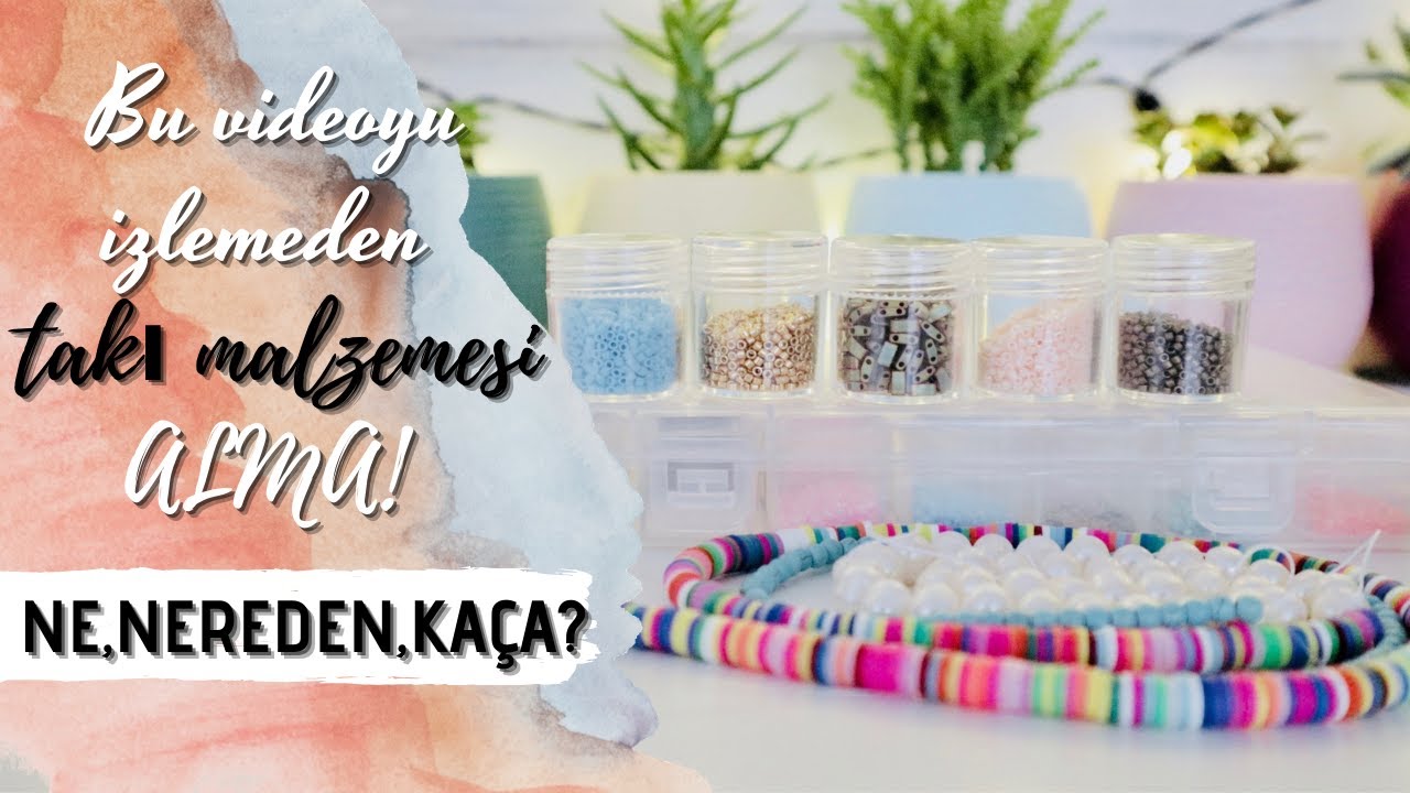 Takı Malzemeleri Nereden Alınır | Boncuk Çeşitleri |Takı Yaparak Evden Para Kazan 2