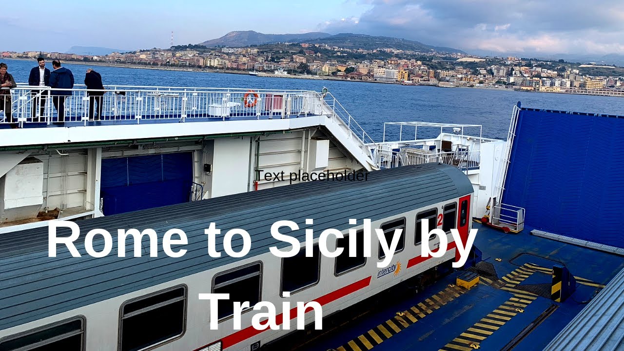 Rome to Sicily by train