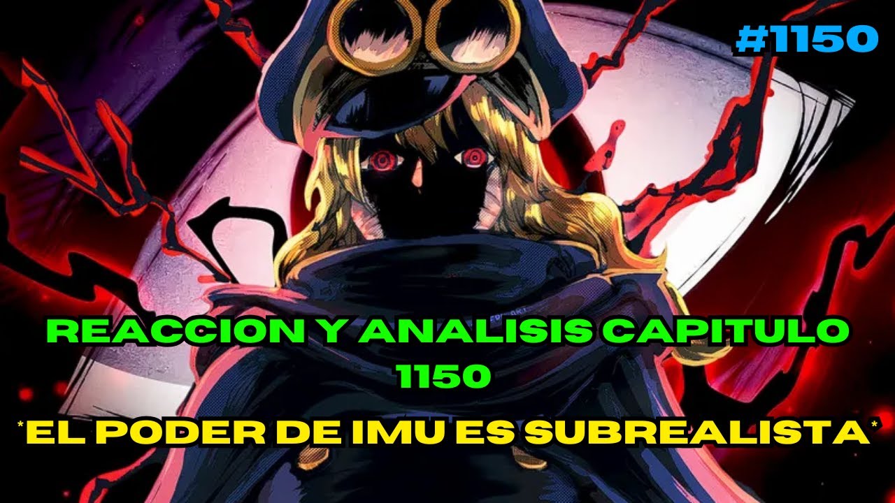 🏴&zwj;☠️REACCION Y ANALISIS CAPITULO 1150 ONE PIECE *EL PODER DE IMU ES SUBREALISTA*🔥