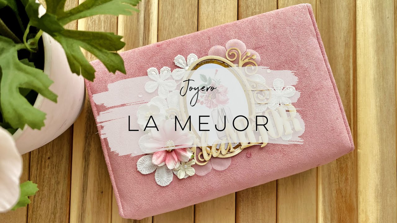 TUTORIAL: JOYERO LA MEJOR