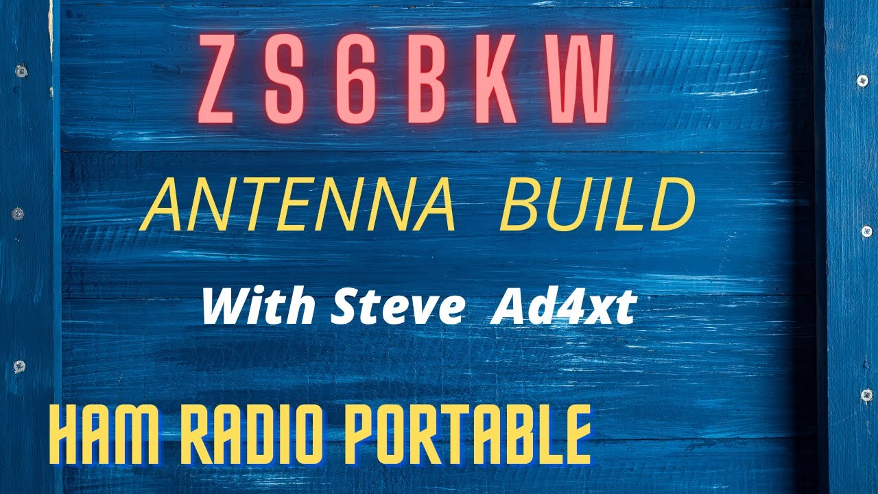 ZS6BKW Multi-band Antenna Build