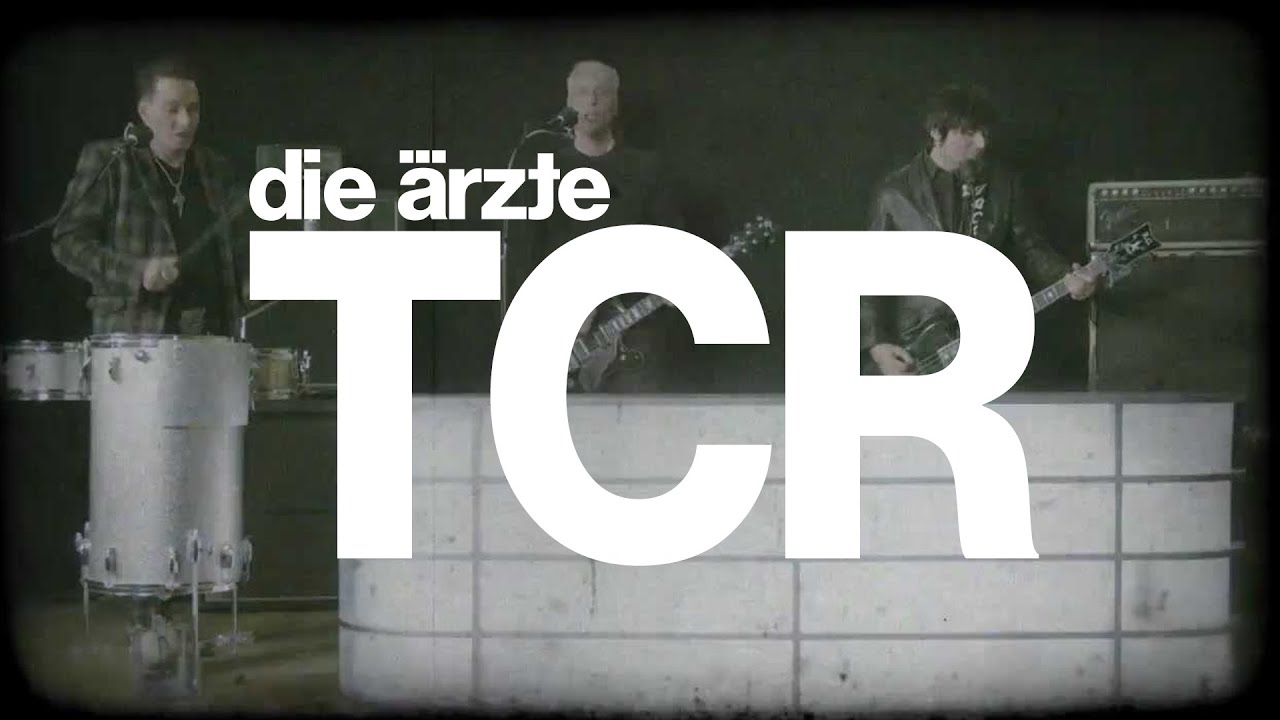 die ärzte - TCR (Performance)