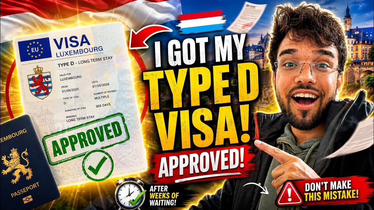 I Got a Luxembourg Type D Visa (and You Can Too!)