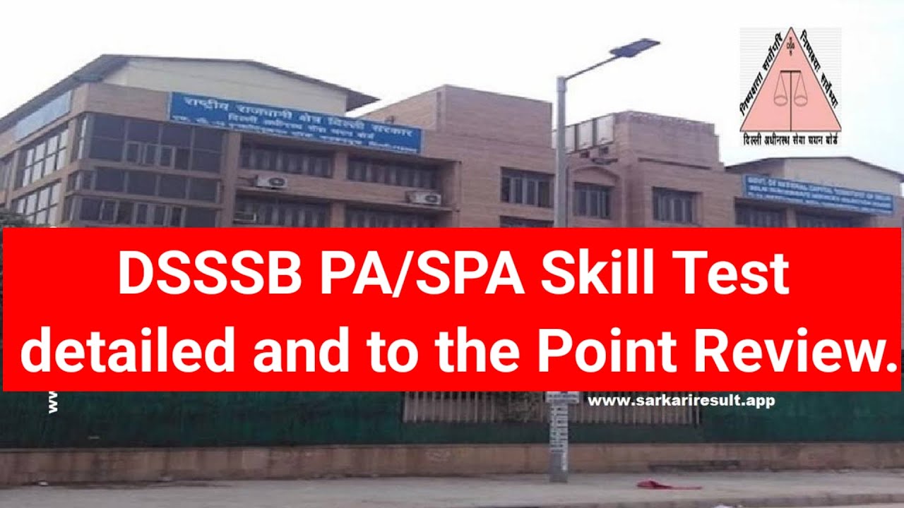 dsssb spa pa skill test review | dsssb pa skill test review | dsssb jja
