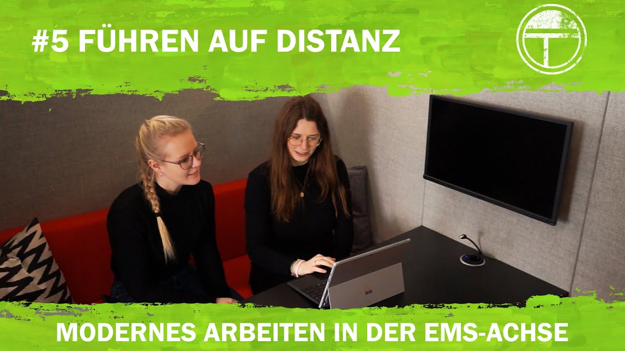 Modernes Arbeiten in der Ems-Achse #5 Führung auf Distanz | emsachse