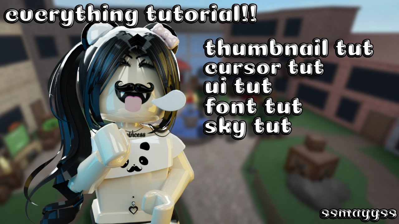 ⭑.ᐟ Everything tutorial !! ‧˚꒰ssmayyss ୭ ˚. ᵎᵎ
