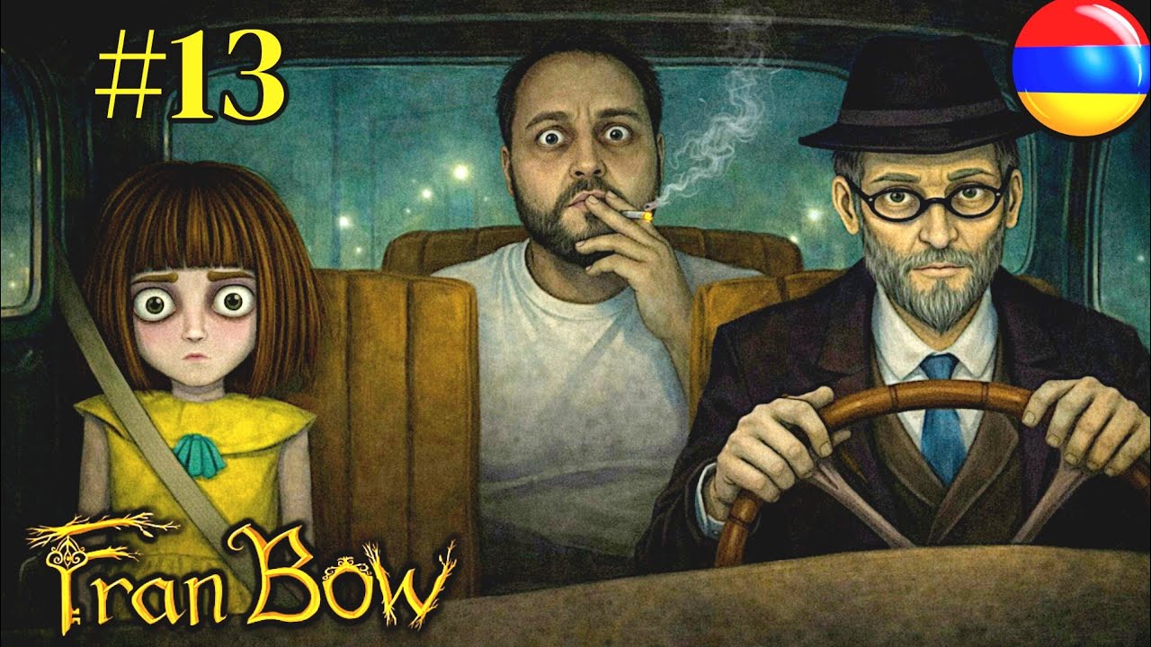 Ֆրենը Պատրաստ ա FRAN BOW Հայերեն #13