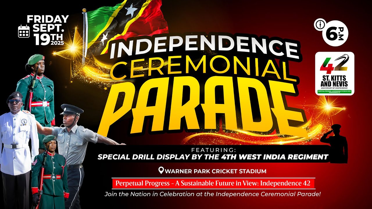 Independence Ceremonial Parade (St. Kitts) | SKN 42nd Anniversary of Independence - Sept. 19, 2025