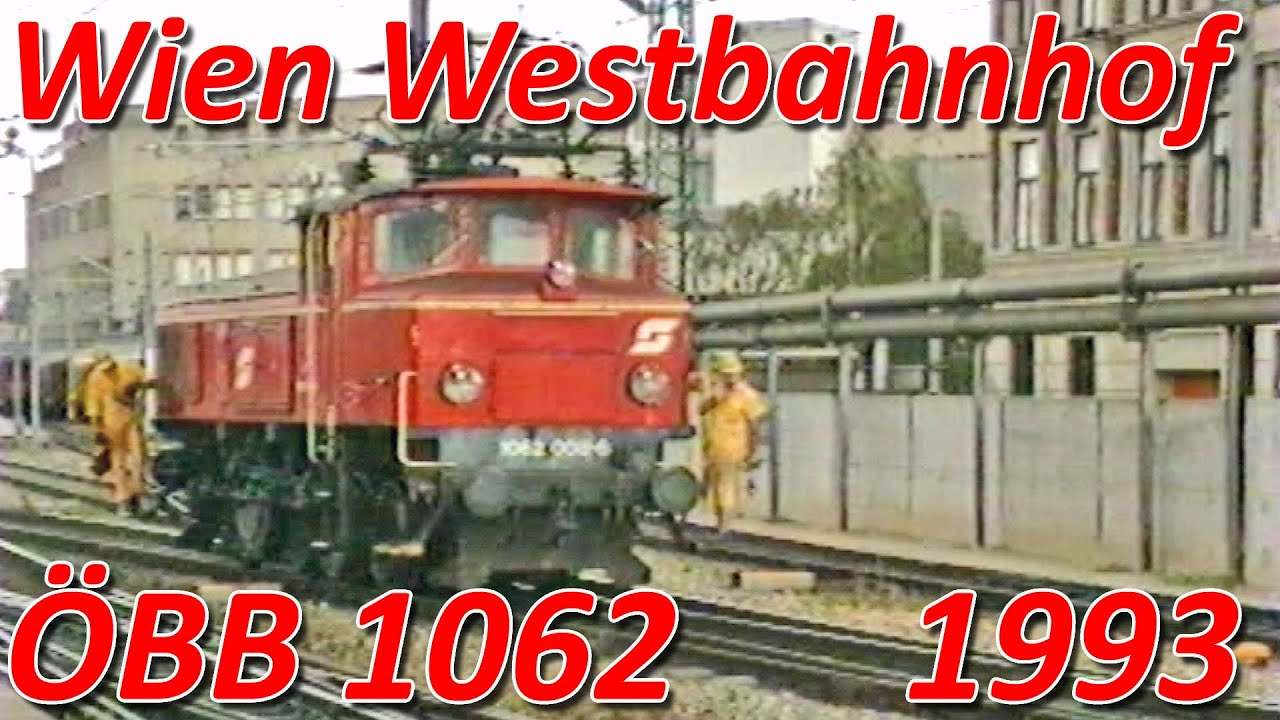 Wien Westbahnhof 1993 - Verschub mit ÖBB 1062