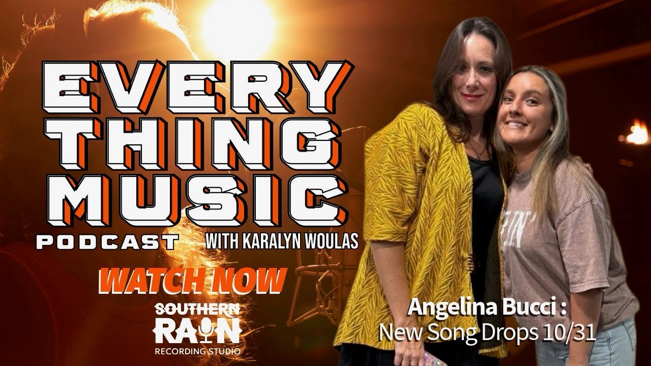 EVERYTHING MUSIC WITH KARALYN: EPISODE 14 Getting To Know Angelina Bucci 