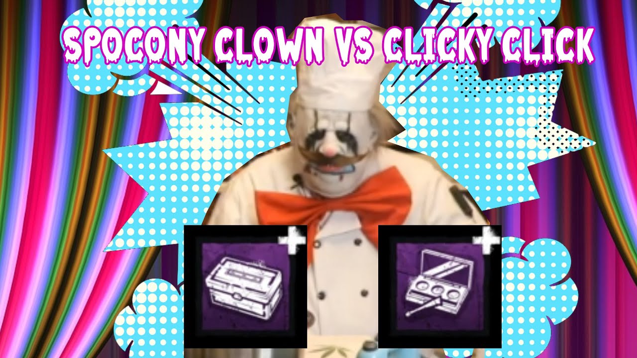 Clicky clicky vs Obleśny Clown - Dead by Daylight