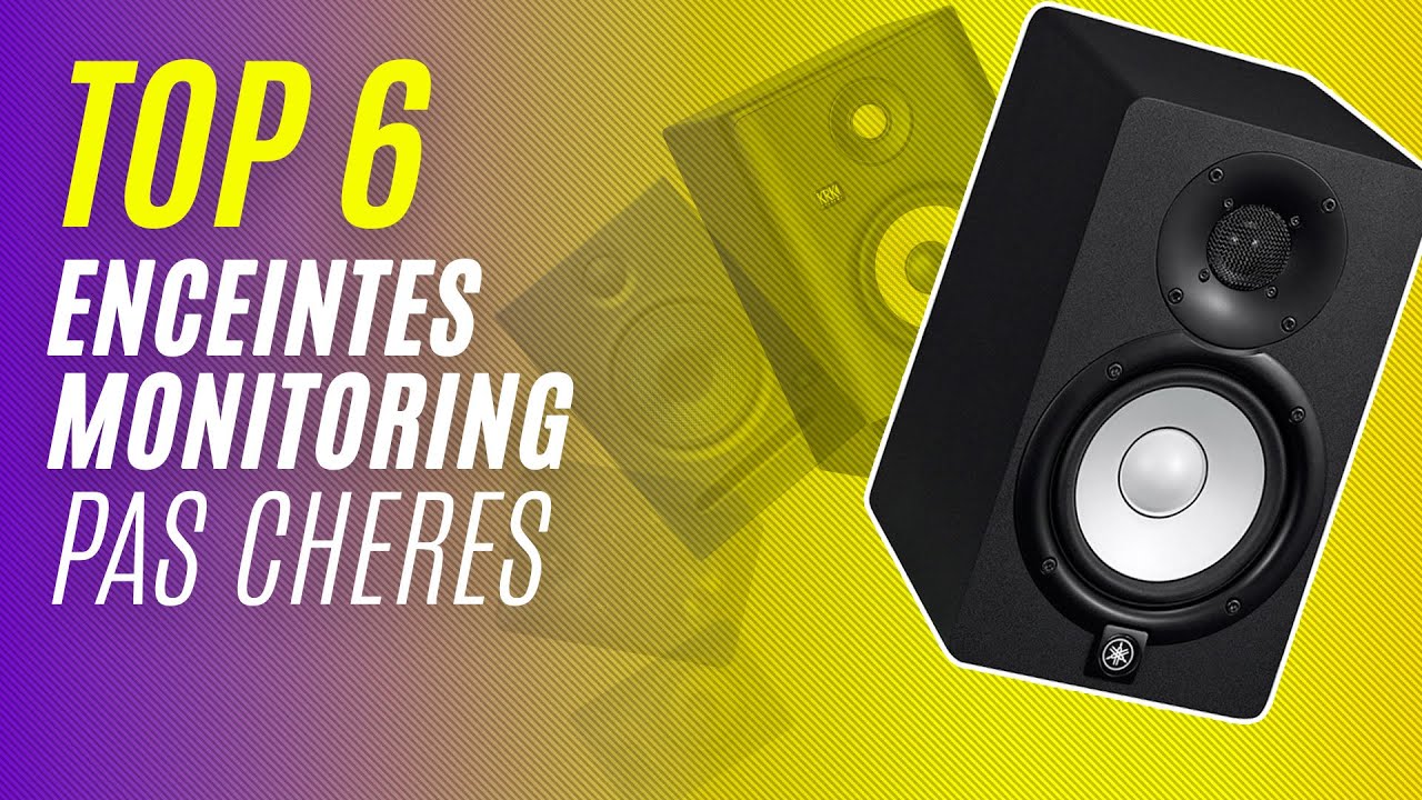 Top 6 ENCEINTES MONITORING Pas Chères