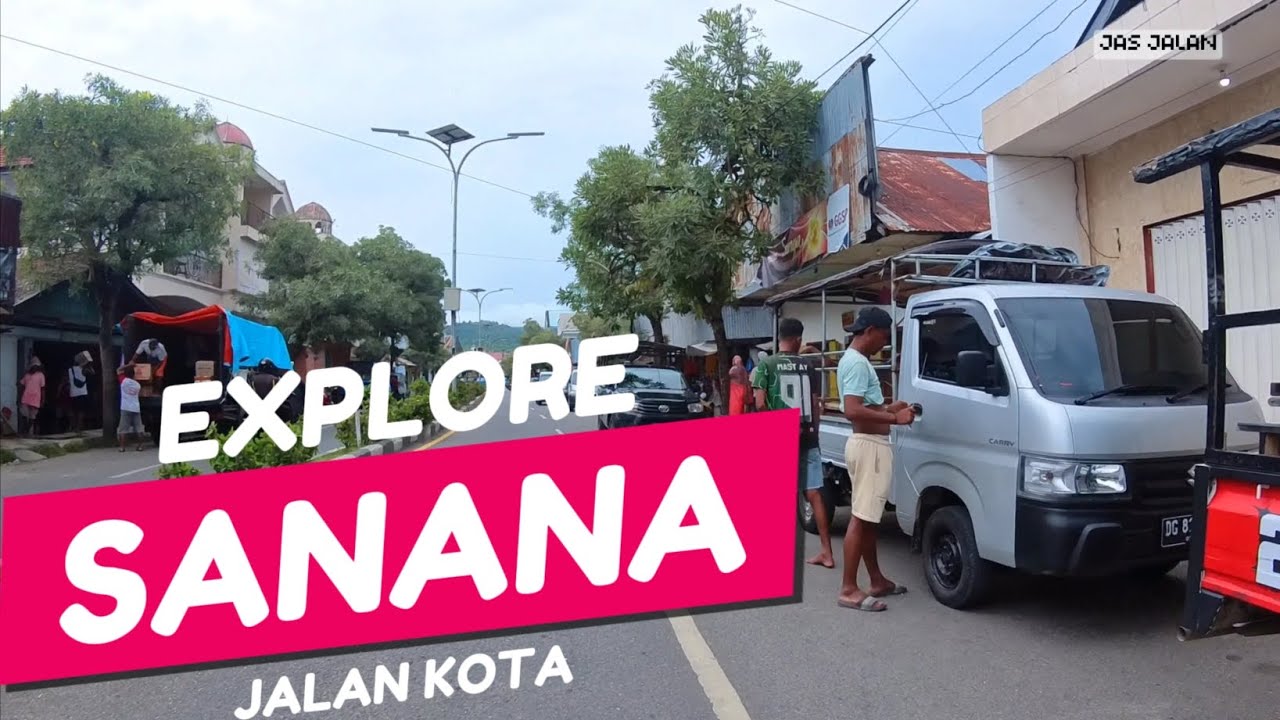 Sanana walk | blusukan daerah pertokoan dan daerah pelabuhan