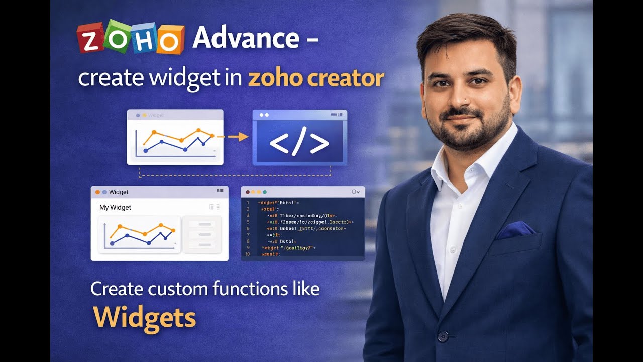 Advance - create widget in zoho creator in hindi - Rahul Bindal