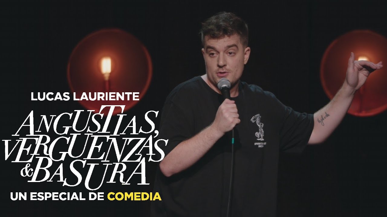 ANGUSTIAS, VERGÜENZAS y BASURA - Especial de Stand up - Lucas Lauriente