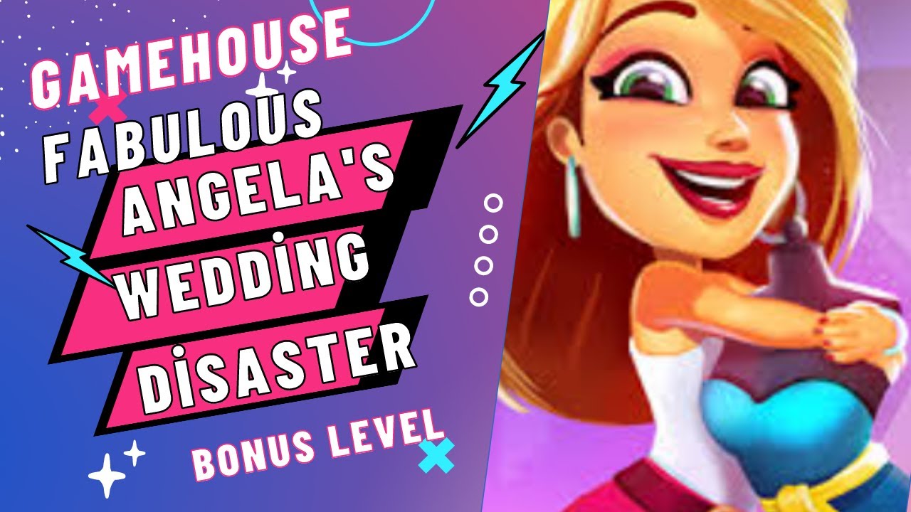 GameHouse Fabulous Angela's Wedding Disaster 2023 Bonus  Level