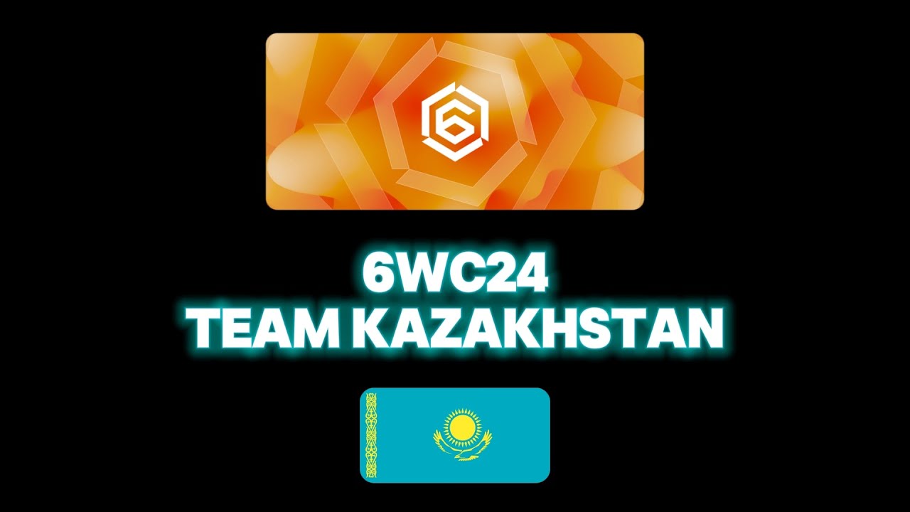 6WC24 Kazakhstan Roster Reveal