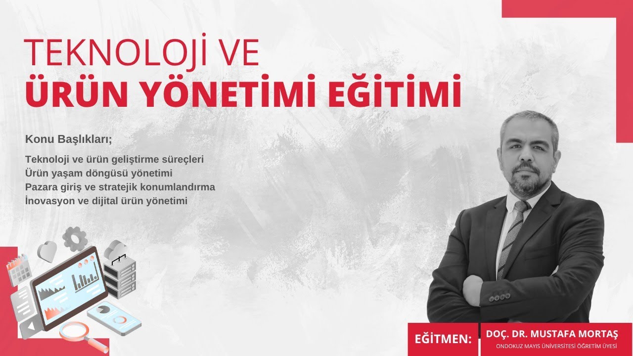 TEKNOLOJİ VE ÜRÜN YÖNETİMİ EĞİTİMİ