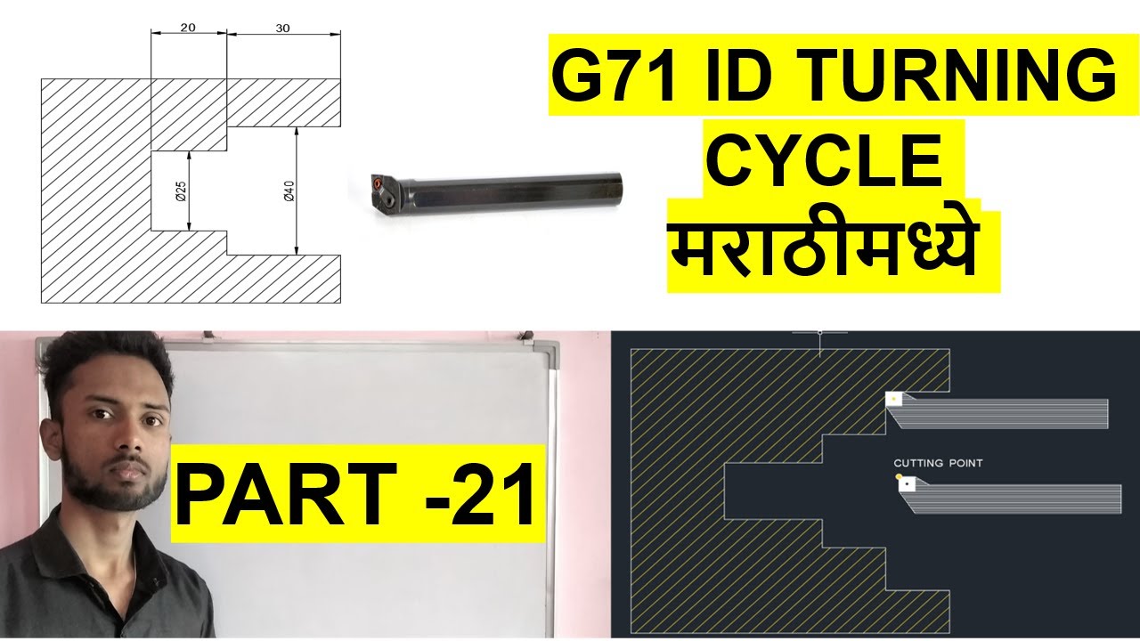 ID TURNING CYCLE II G71 TURNING CYCLE II CNC PROGRAMING MARATHI II#cnc #cncmachine #mcode