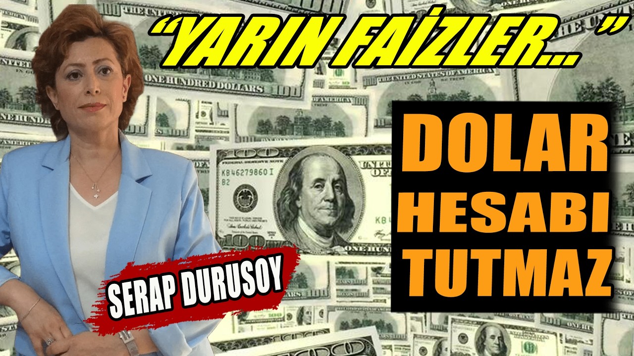 Dolar Hesabı Tutmaz | Yarın Faizler | Prof. Dr. Serap Durusoy Anlattı