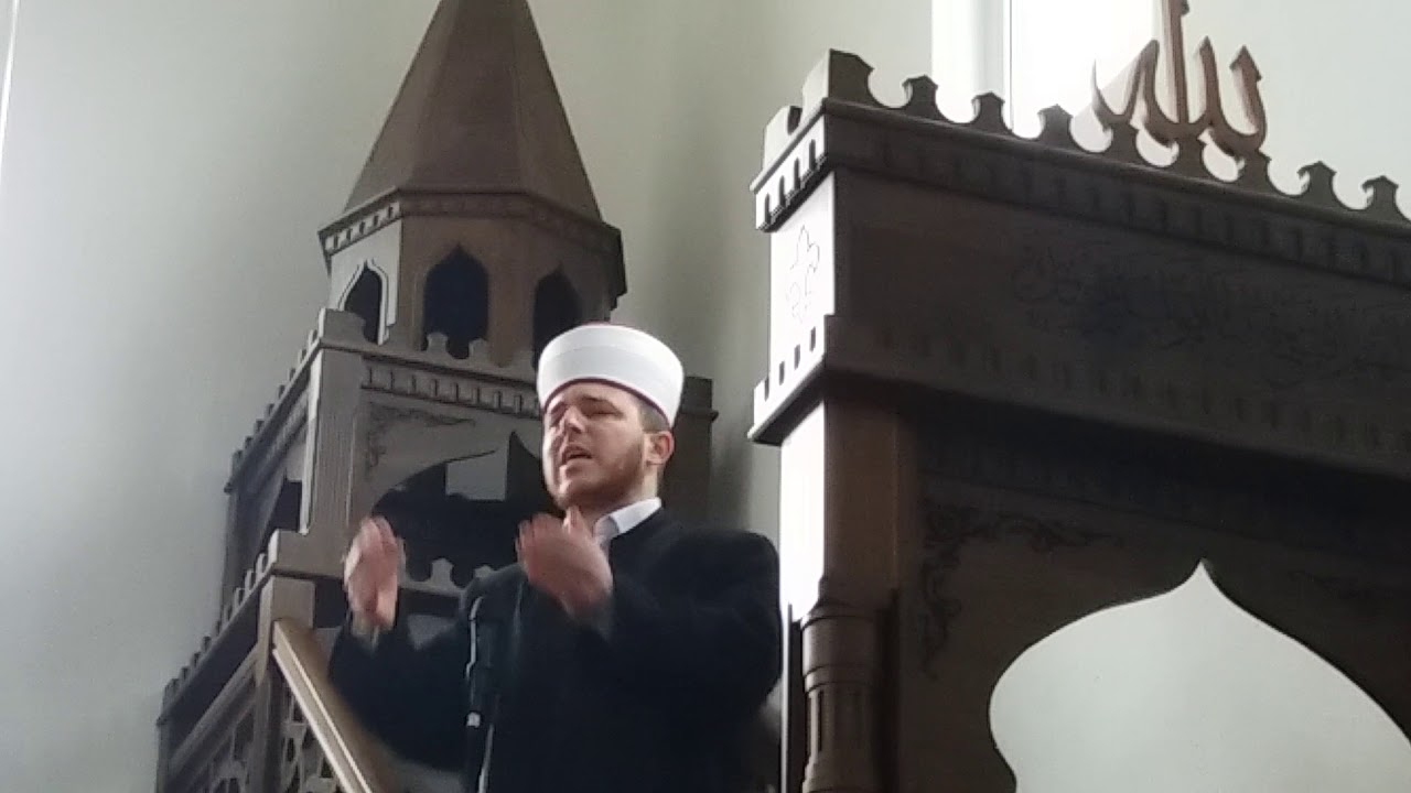 Hutba:DJELA KOJA UVODE U DZENET.;;Irfan ef Mavric