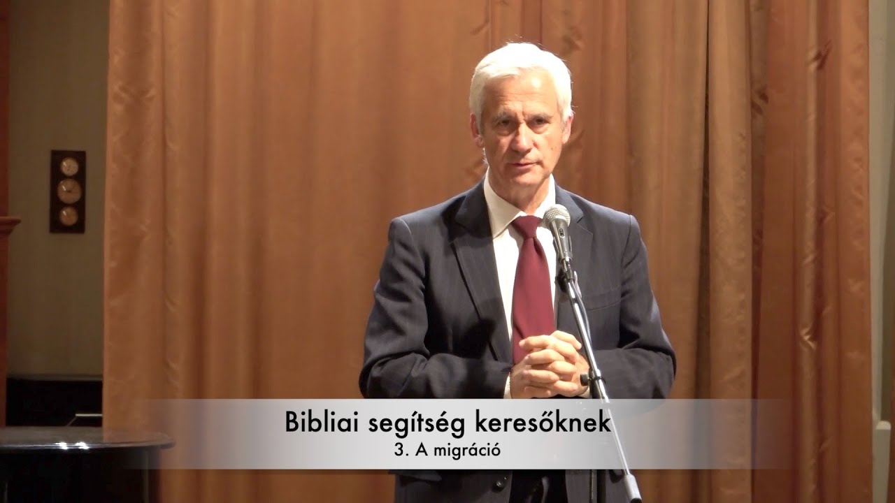 Bibliai segítség keresőknek 3. A migráció kérdéséről