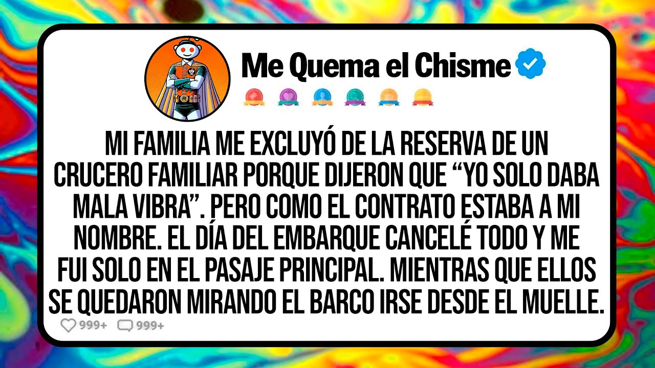 Mi Familia Me Excluyó De La Reserva De Un Crucero Familiar Porque Dijeron Que “Yo Solo Daba Mala...