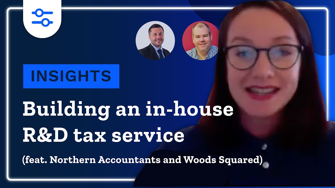 Building an in-house R&D tax service // R&D Insights Webinar