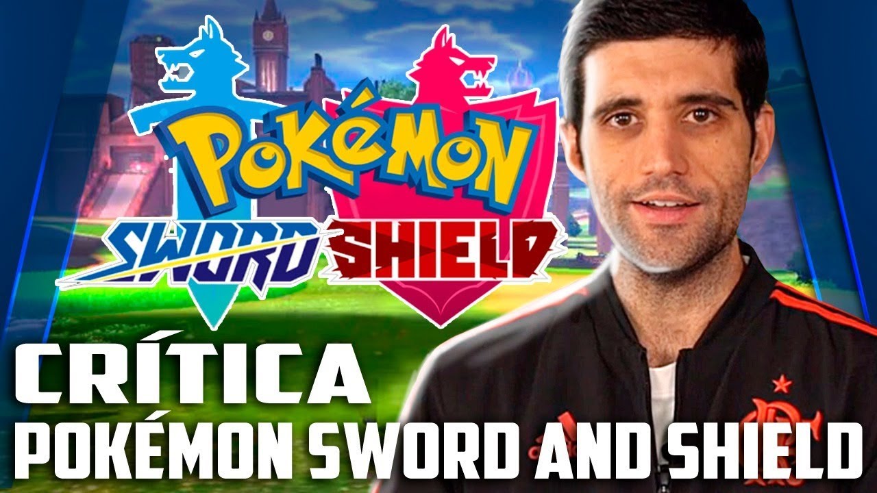 Crítica Pokémon Sword & Shield, valeu a pena esperar mais de 20 anos?