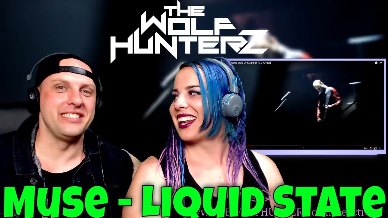Muse - Liquid State Live At Dallas [U.S. Arenas] THE WOLF HUNTERZ Reactions