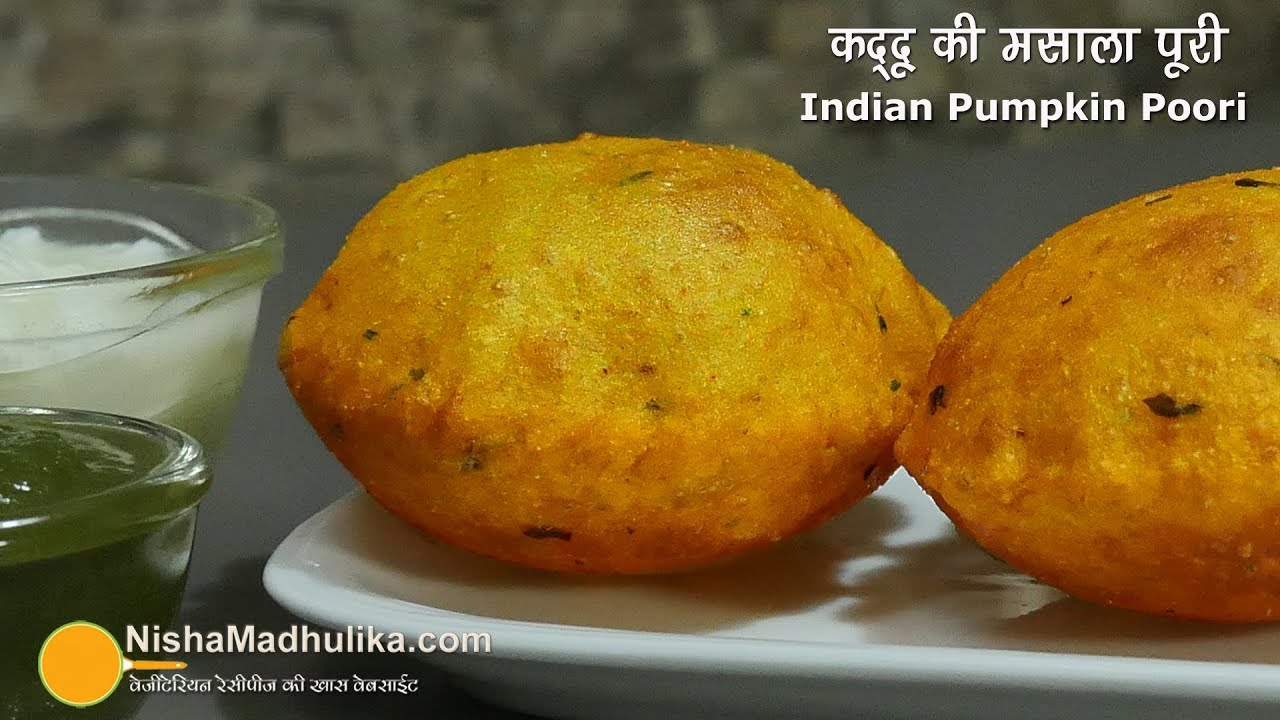 Kadu  Puri । कद्दू की मसाला पूरी की खास रेसीपी । Red Pumpkin Masala Poori