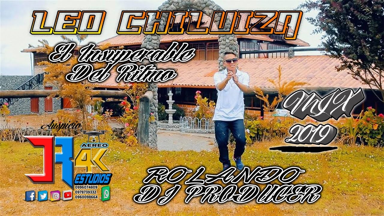 LEO CHILUIZA MIX 2019