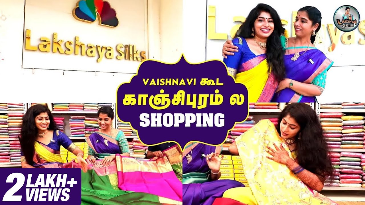 Vaishnavi கூட காஞ்சிபுரம் ல Shopping / Lakshya Silks / Lakshya Vlogs / Lakshya Junction