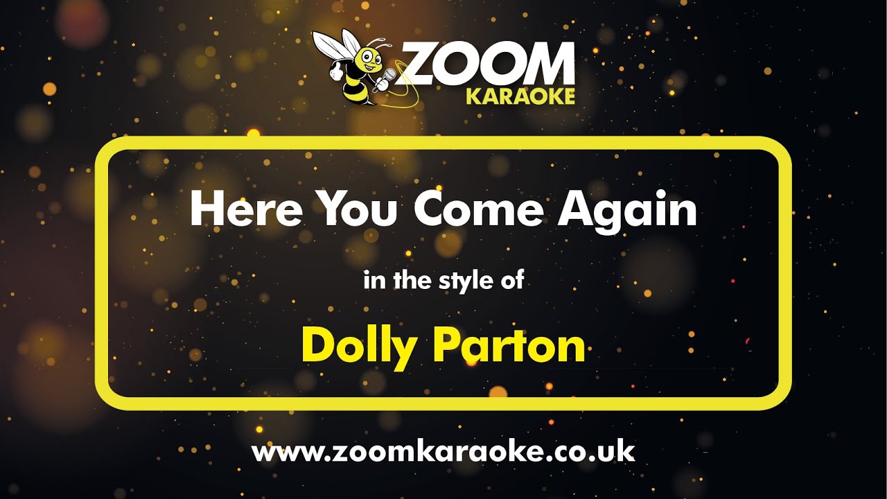 Dolly Parton - Here You Come Again - Karaoke Version from Zoom Karaoke