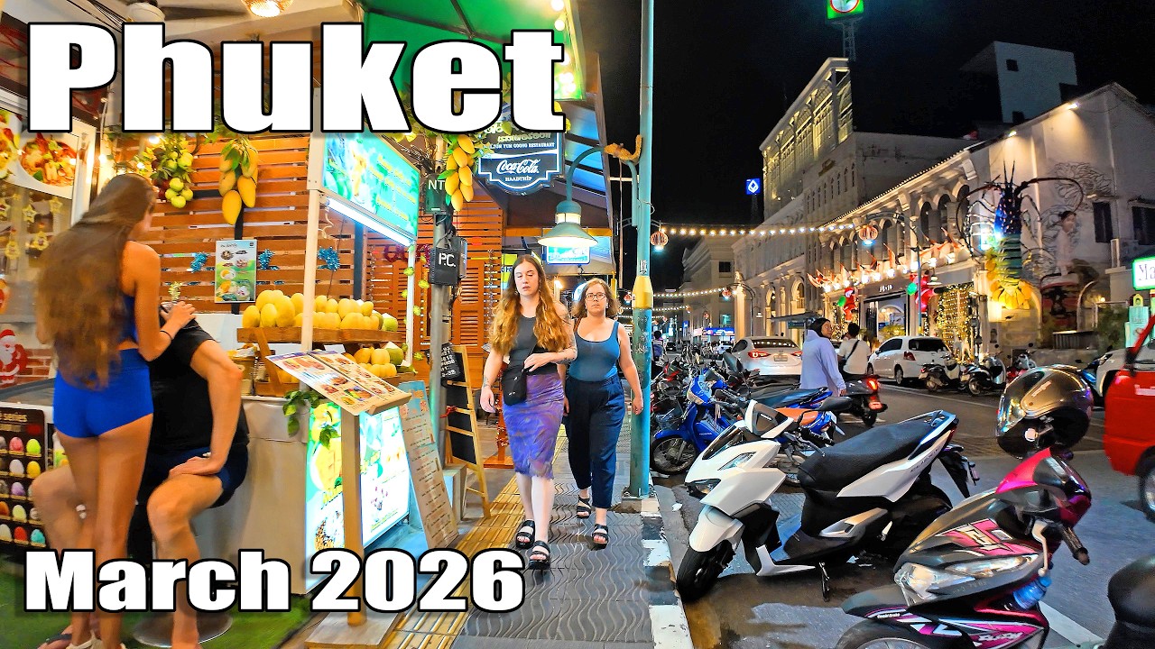 PHUKET March 2026 - Nightife in Phuket Town - How is Phuket now