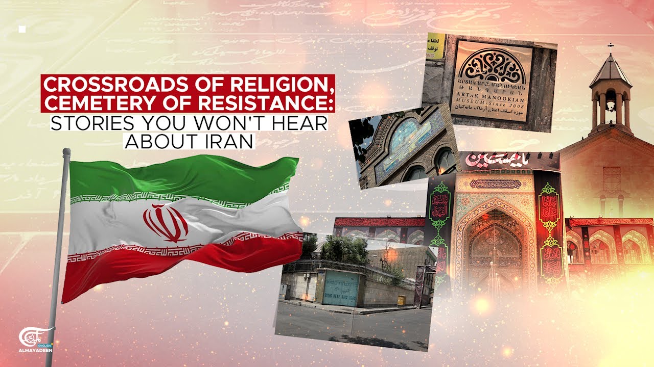 Crossroads of religion, cemetery of resistance: Stories you won't hear about Iran