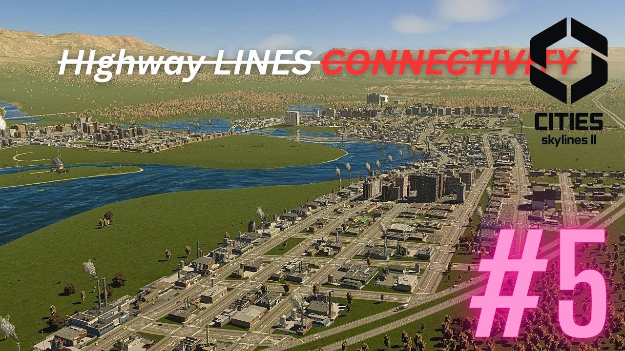 CREATING MULTIPLE HIGHWAY LINE IN CITY SKYLINE 2 SUSH YT 05