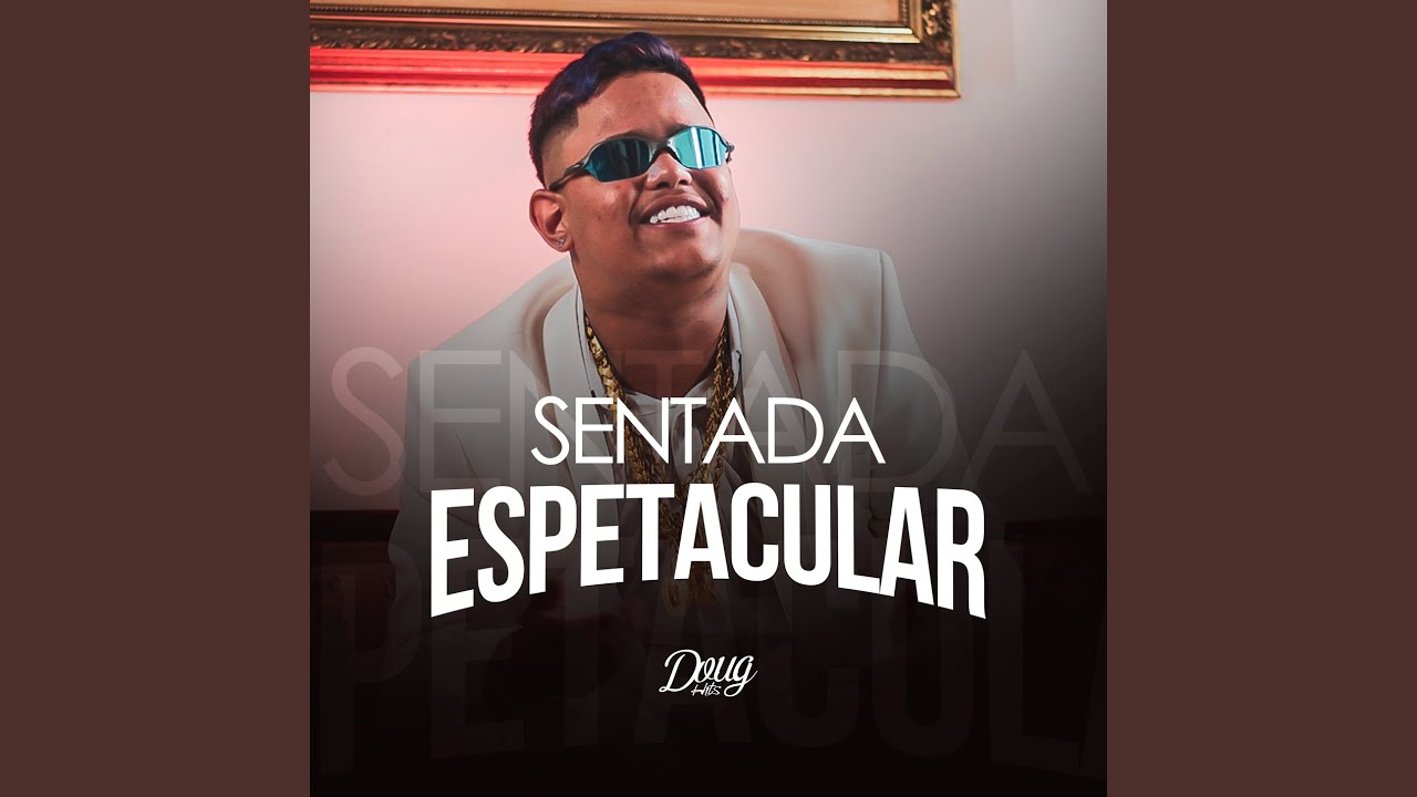 Sentada Espetacular