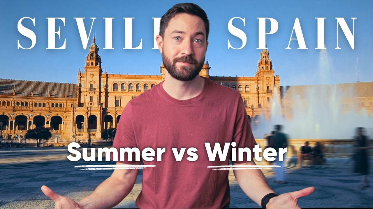 I Spent the Winter in Europe's Hottest City (Seville, Spain)