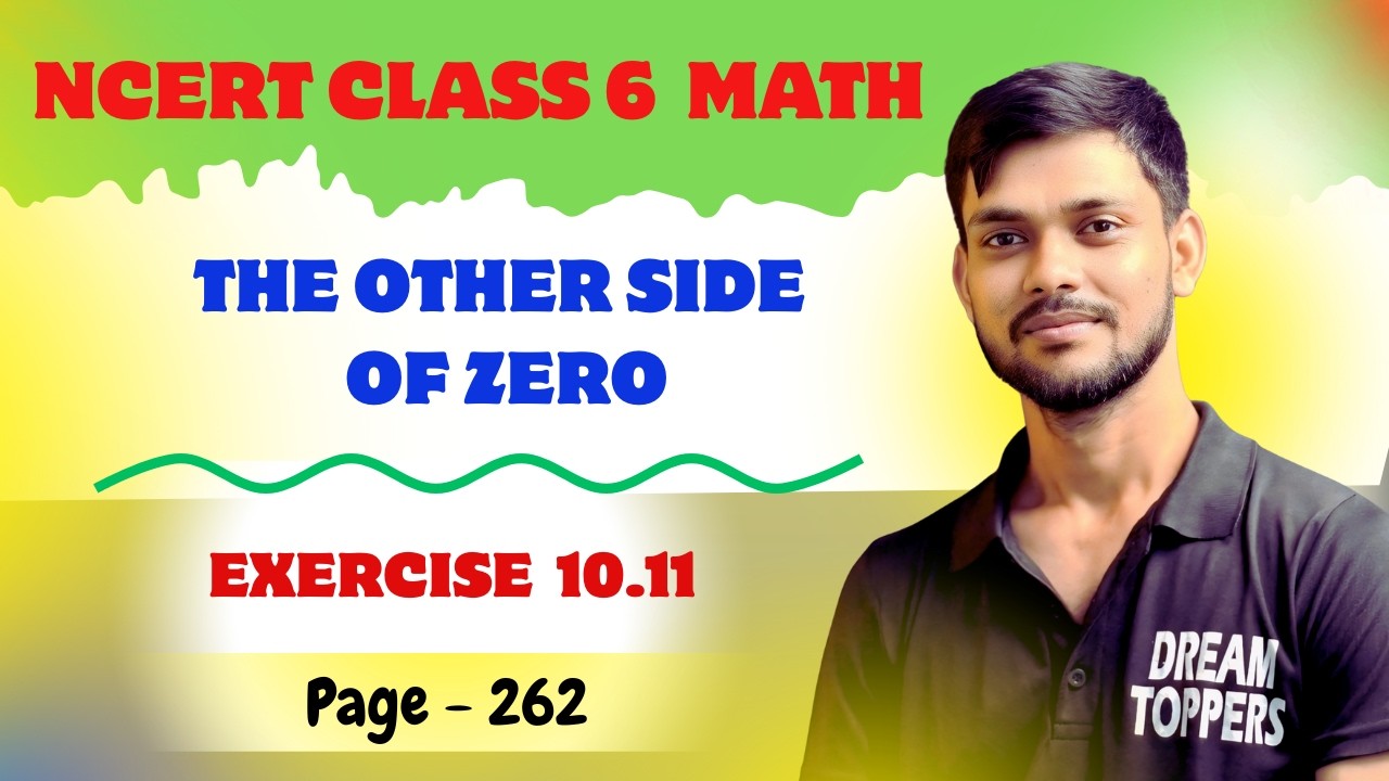 Class 6th maths l Chapter 10 l The other side of zero l Page 262 l Ncert l Ganita prakash l Cbse