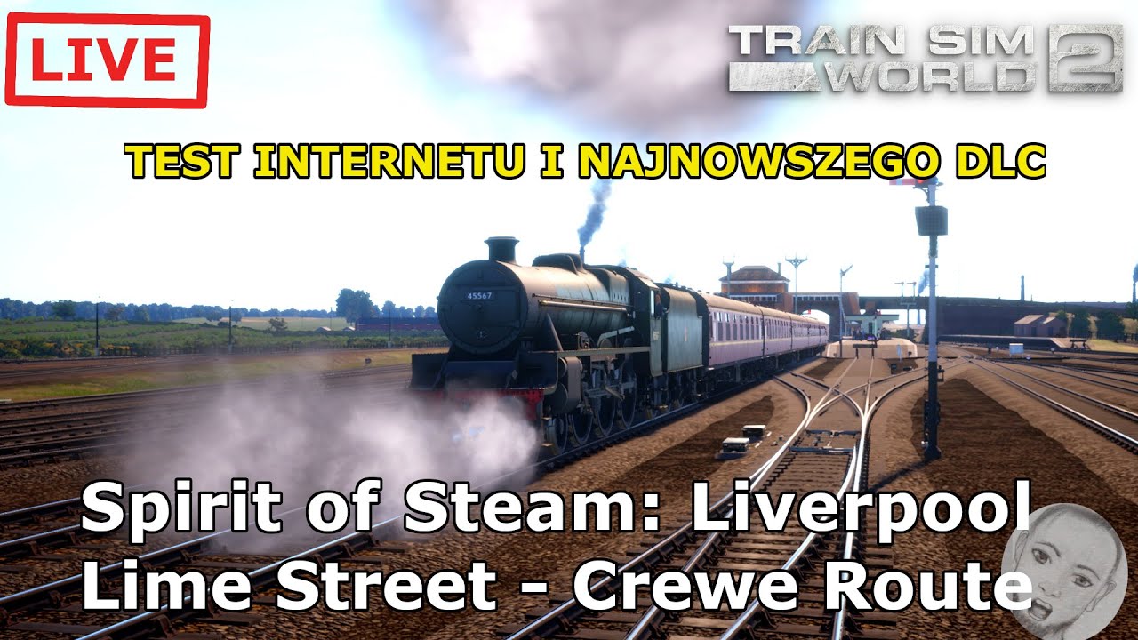 Train Sim World 2/Spirit of Steam/ Nareszcie kolej parowa w TSW2!/Na żywo🔴