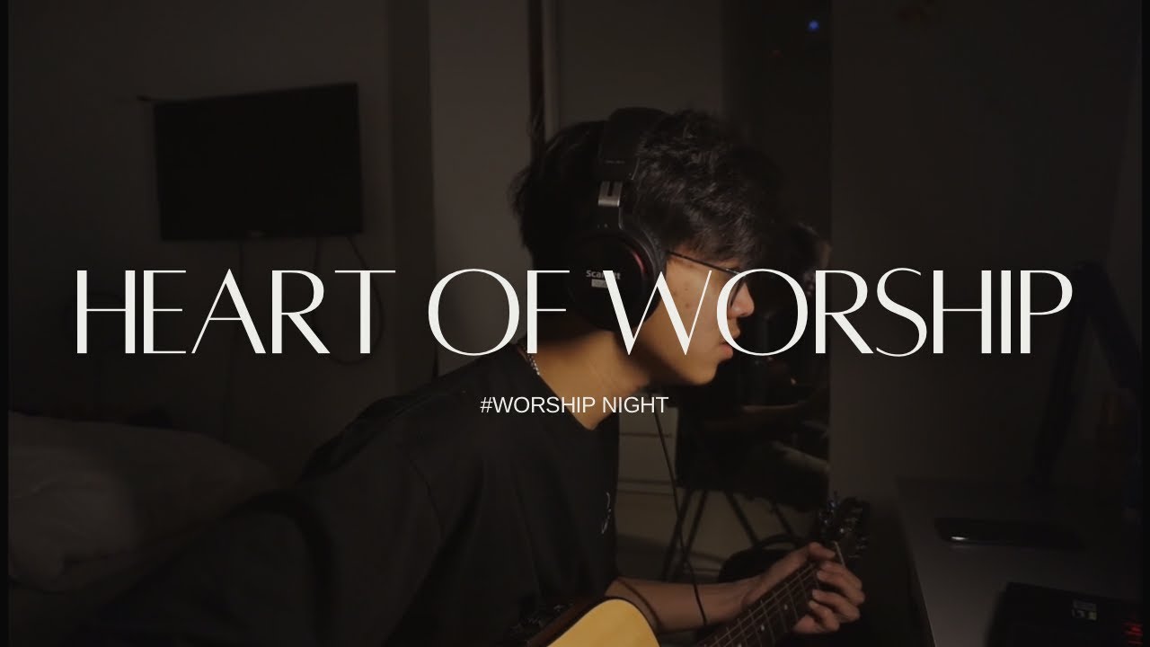 WORSHIP NIGHT | HEART OF WORSHIP | JAMES VINCENT
