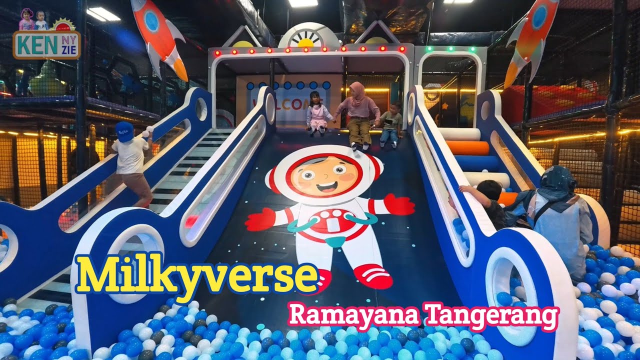 MILKYVERSE 💫 Ramayana Tangerang. Playround Astronot.