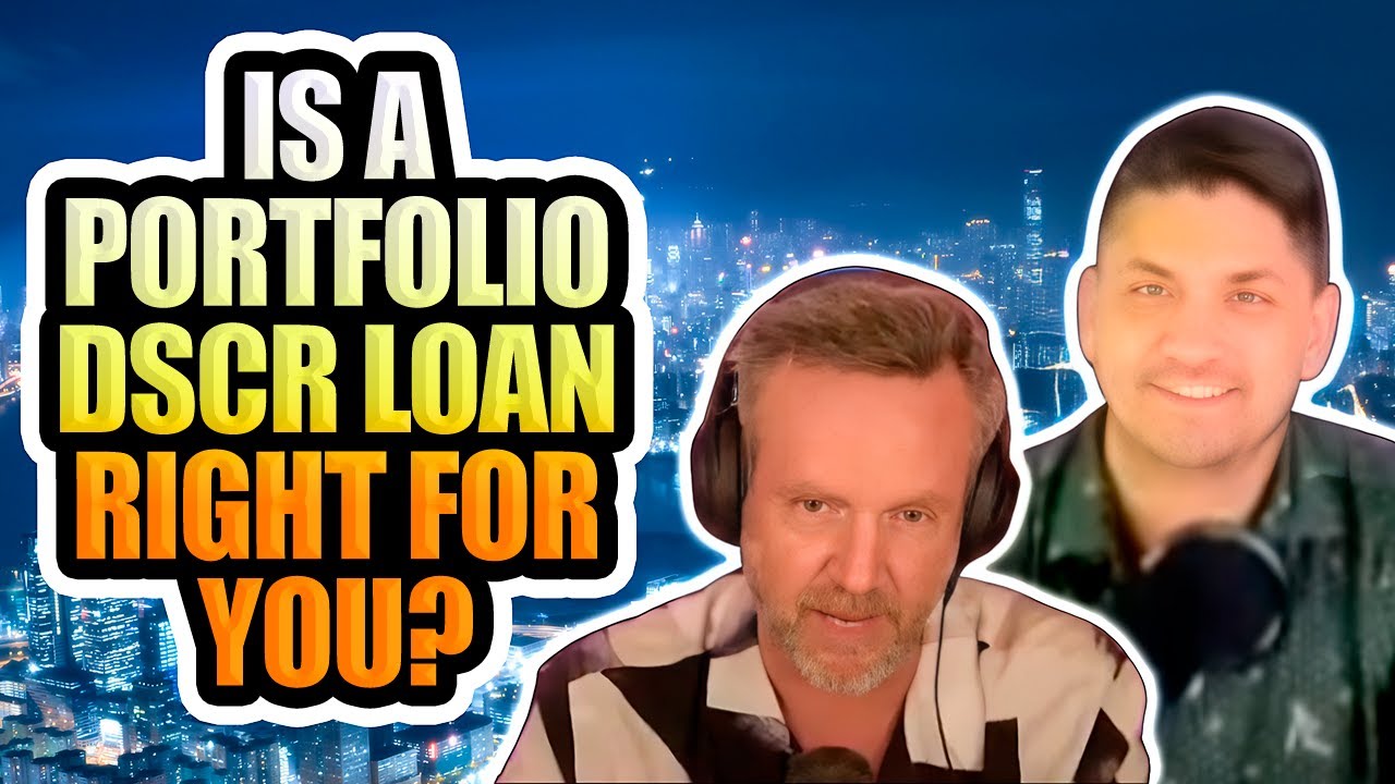 Is a Portfolio DSCR Loan Right for You?