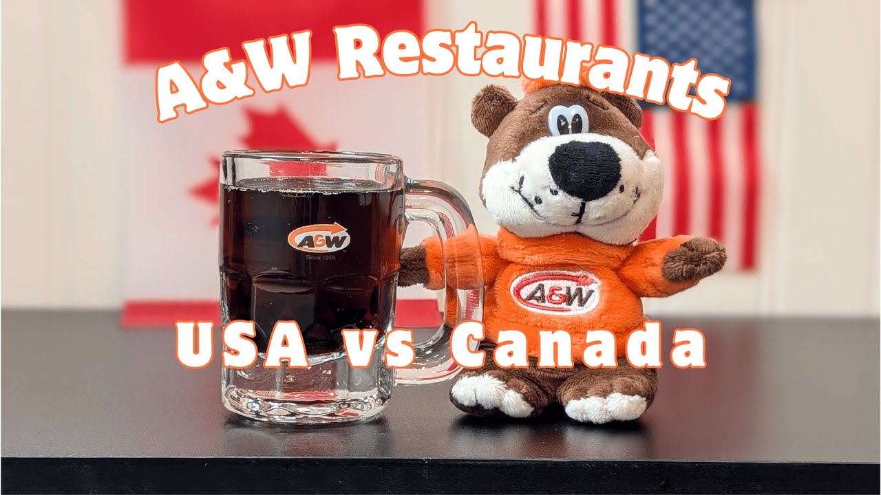 A&W Restaurants - USA vs Canada