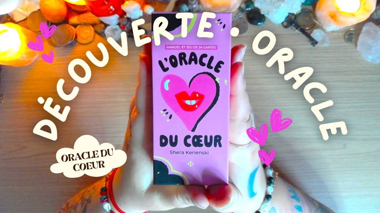 Découverte | L'Oracle du coeur de @Shera ♥