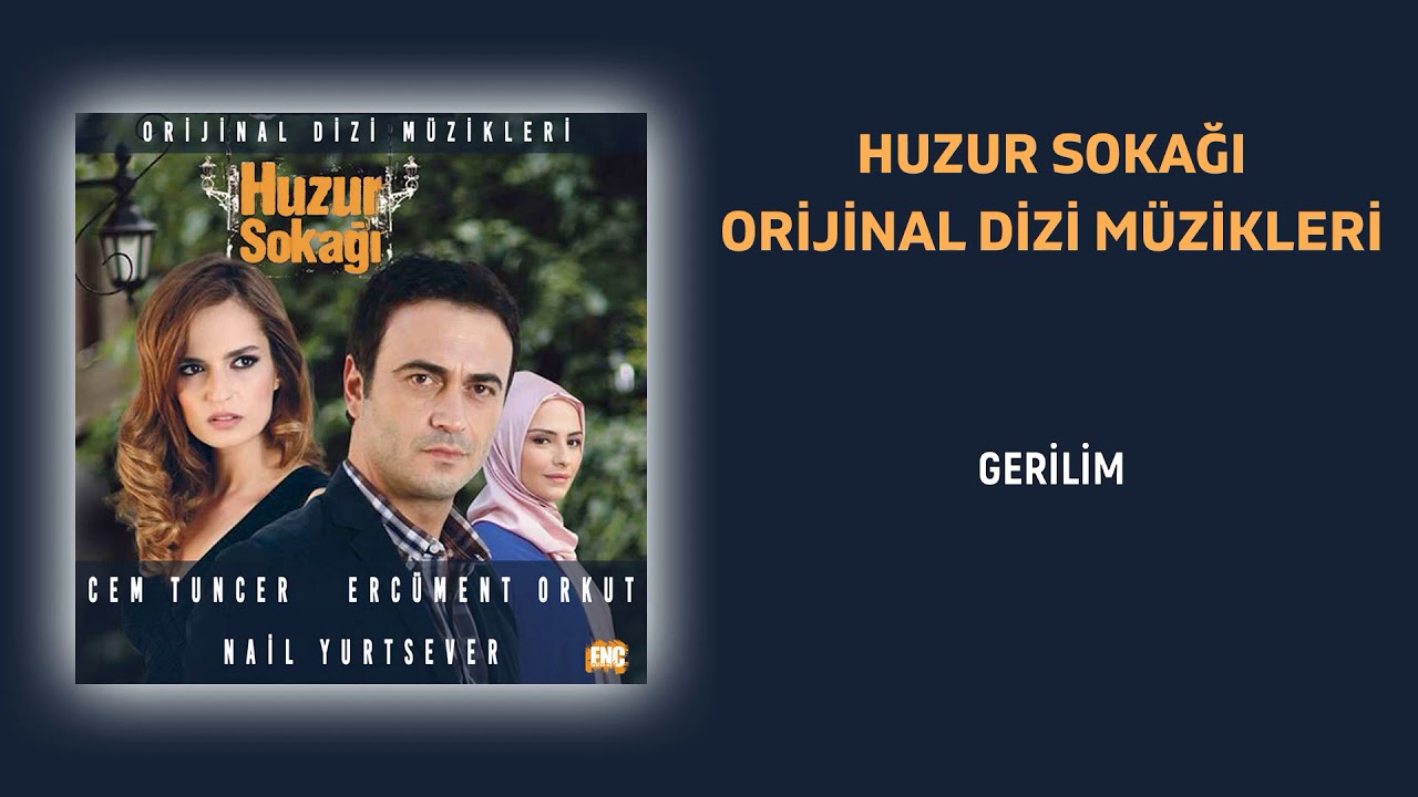 Huzur Sokağı (Orijinal Dizi Müzikleri) - Gerilim