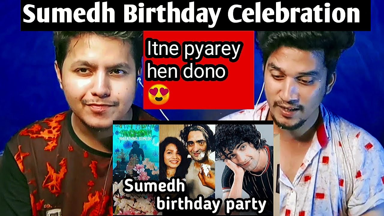 Pakistani reacts to SUMEDH SURPRISE BIRTHDAY CELEBRATION BY MALLIKA SINGH | Sumelika | Dab reaction